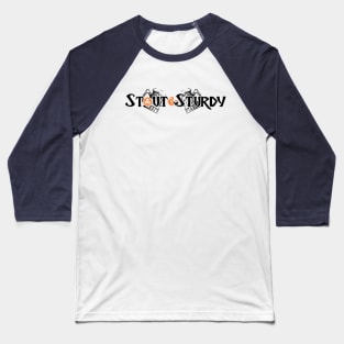 Stout & Sturdy Tankards Baseball T-Shirt